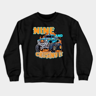 Nine Birthday Boy's Monster Truck Racing B-day Gift For Kids Tollder Crewneck Sweatshirt